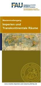 Flyer Masterstudiengang Imperien und Transkontinentale Räume.