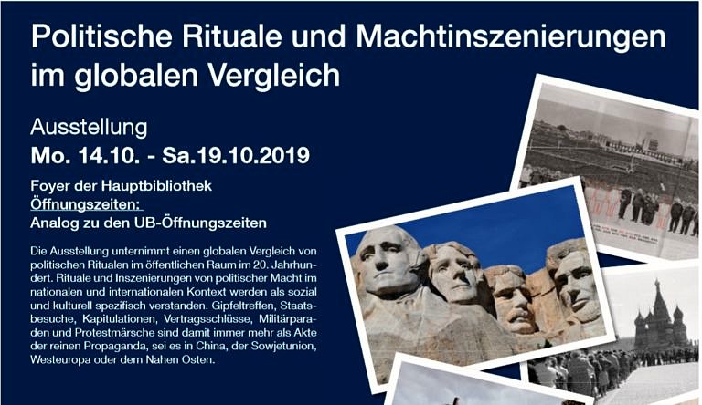 Posterausstellung (14.-19.10) und Podiumsdiskussion (16.10) – Politische Rituale und Machtinszenierungen im globalen Vergleich