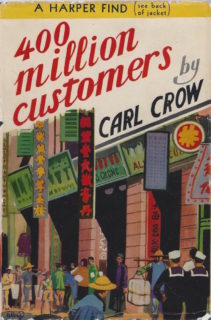Book Cover of Carl Crow's 400 Million Customers (originally published in 1937)